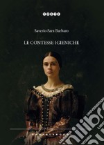 Le contesse igieniche libro