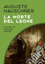 La morte del leone libro