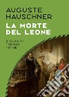 La morte del leone libro