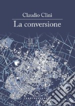 La conversione libro