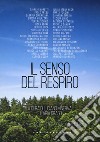 Il senso del respiro. Nuova ediz. libro