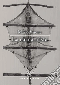 La carna trista