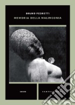 Memoria della malinconia libro