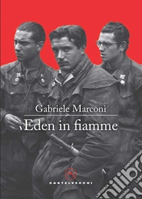 Eden in fiamme libro