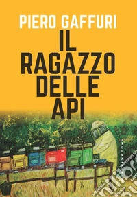 Il ragazzo delle api