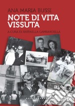 Note di vita vissuta libro