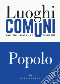 Luoghi comuni (2021). Vol. 3-4: Popolo libro