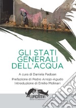 Gli Stati generali dell'acqua