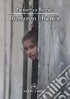 Romanzo libanese libro di Romeo Domenico