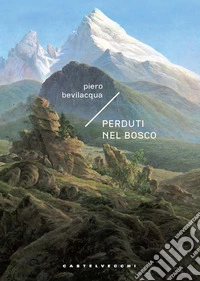 Perduti nel bosco