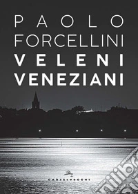 Veleni veneziani