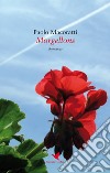 Morgellons libro di Macoratti Paolo