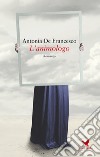 L'animologo libro