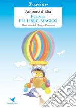 Fulvio e il libro magico libro