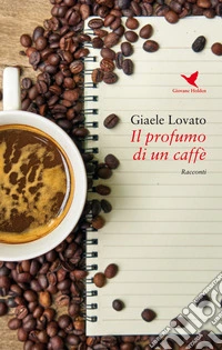 Il profumo di un caffé