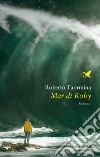 Mar di Roby libro di Taormina Roberto