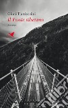 Il ponte tibetano libro