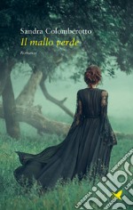 Il mallo verde