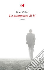 La scomparsa di H libro