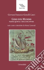 Giro del mondo. Vol. 5: Isole Filippine libro