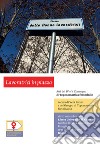 Lavoratrici in piazza. Atti del 4° e 5° Convegno di Toponomastica femminile (Gubbio, 18-20 settembre 2015; Napoli, 11-13 novembre 2016) libro