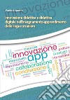 Innovazione didattica e didattica digitale nell'insegnamento-apprendimento delle lingue straniere libro