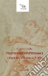 Trattenimenti pittorici. I disegni del Codice Resta degli Uffizi libro di Grisolia Francesco