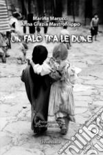 Un falò tra le dune libro