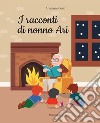 I racconti di nonno Ari libro