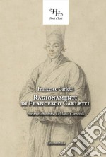 Ragionamenti di Francesco Carletti libro