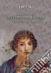 Lezioni di letteratura latina: l'elegia d'amore libro di Stok Fabio