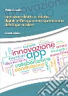 Innovazione didattica e didattica digitale nell'insegnamento-apprendimento delle lingue straniere libro