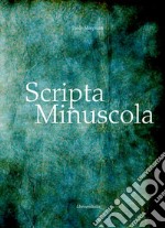 Scripta Minuscula libro