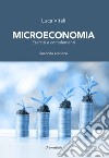 Microeconomia. Esercizi e complementi libro di Vitali Luca