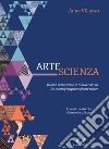 ArteScienza. Rivista semestrale di nuova cultura. Ediz. italiana e inglese (2020). Vol. 7 libro