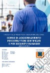 Corso di aggiornamento per istruttori certificati e per security manager (2021) libro di Cola Luigi