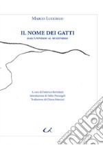 Il nome dei gatti. Dall'universo al multiverso libro