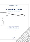 Il nome dei gatti. Dall'universo al multiverso libro