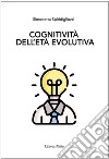 Cognitività dell'età evolutiva libro