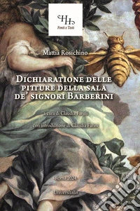 Dichiaratione delle pitture della sala de' signori Barberini libro