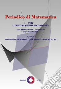 Periodico di matematica. Per l'insegnamento secondario (2019). Ediz. per la scuola. Vol. 1-2 libro