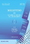 Bollettino della Accademia di filosofia delle scienze umane (2019). Ediz. per la scuola. Vol. 2/2 libro di Eugeni F. (cur.) Maturo A. (cur.) Nicotra L. (cur.)