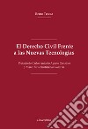 El derecho civil frente a las nuevas tecnologias libro di Trezza Remo