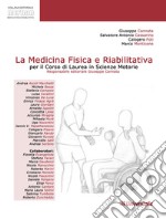 La medicina fisica e riabilitativa per il corso di laurea in scienze motorie