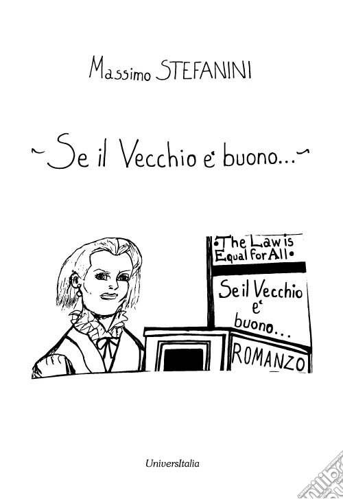 Se il vecchio è buono...
