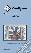 Castagnari. Storia di un'eccellenza di suoni e alchimie libro