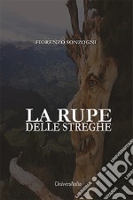 La rupe delle streghe libro