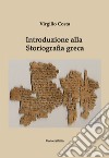 Introduzione alla storiografia greca libro