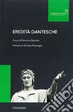 Eredità dantesche libro