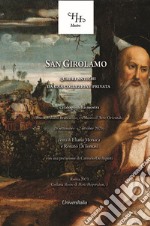 San Girolamo. Quadri antichi da una collezione privata